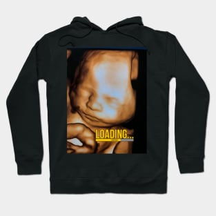 Baby loading Hoodie